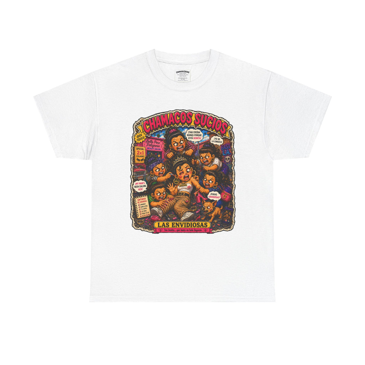 Las Envidiosas™ | Chamacos Sucios Apparel Edition