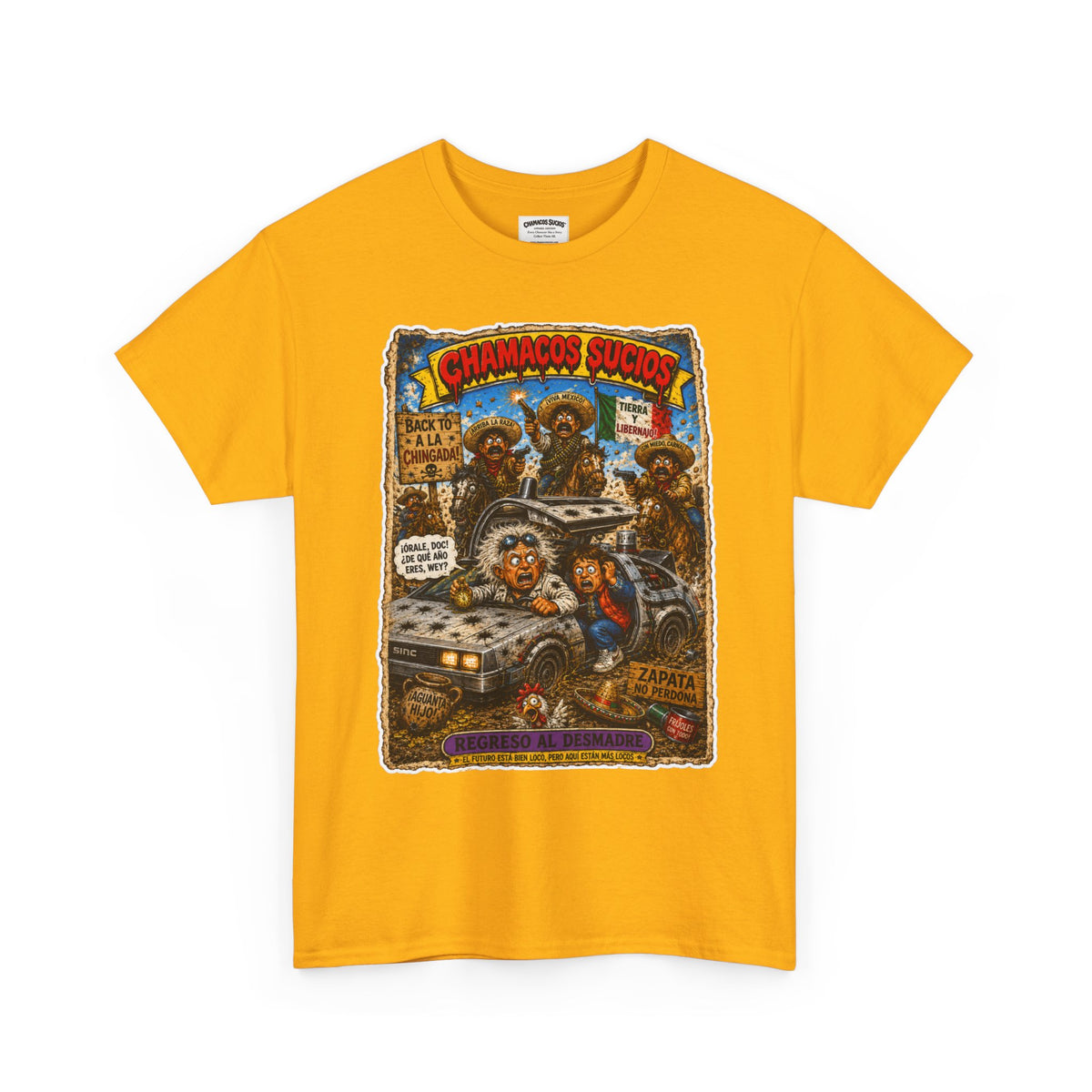 Regreso al Desmadre™ | Chamacos Sucios Apparel Edition