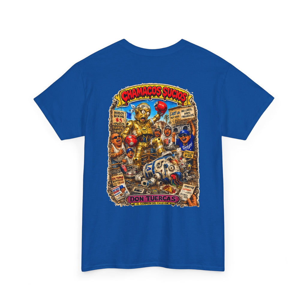 Don Tuercas™ | Chamacos Sucios Apparel Edition