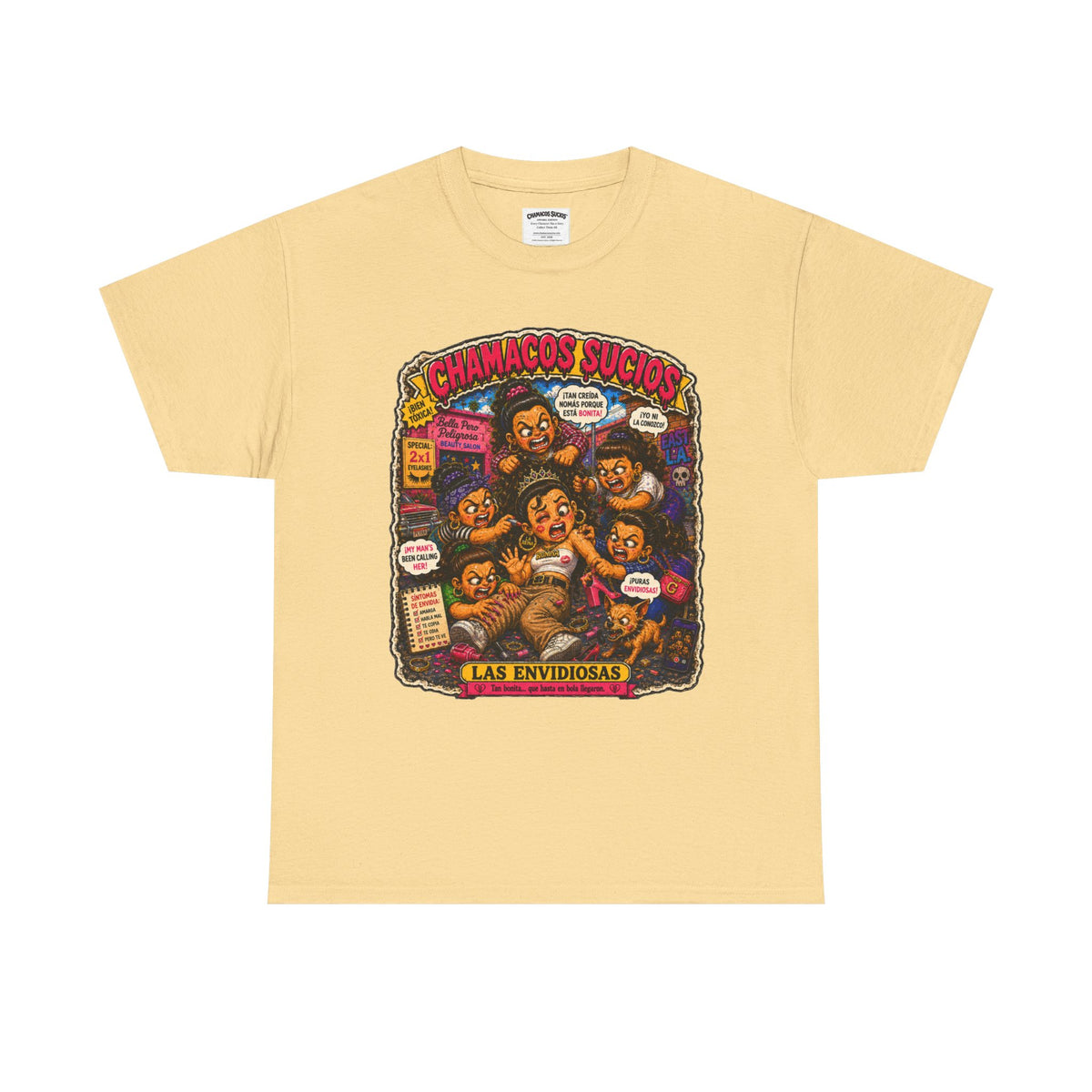 Las Envidiosas™ | Chamacos Sucios Apparel Edition