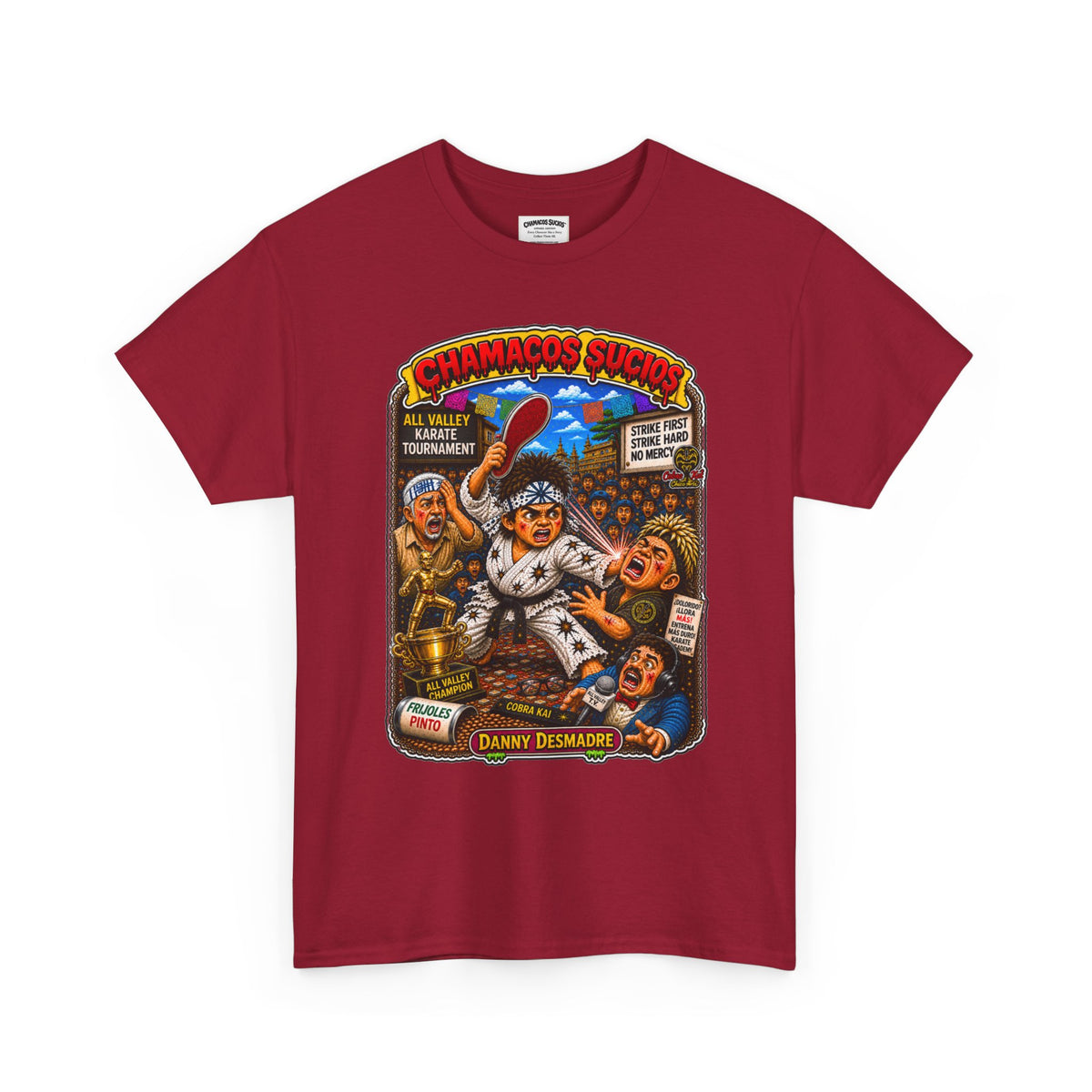 Danny Desmadre | Chamacos Sucios Apparel Edition