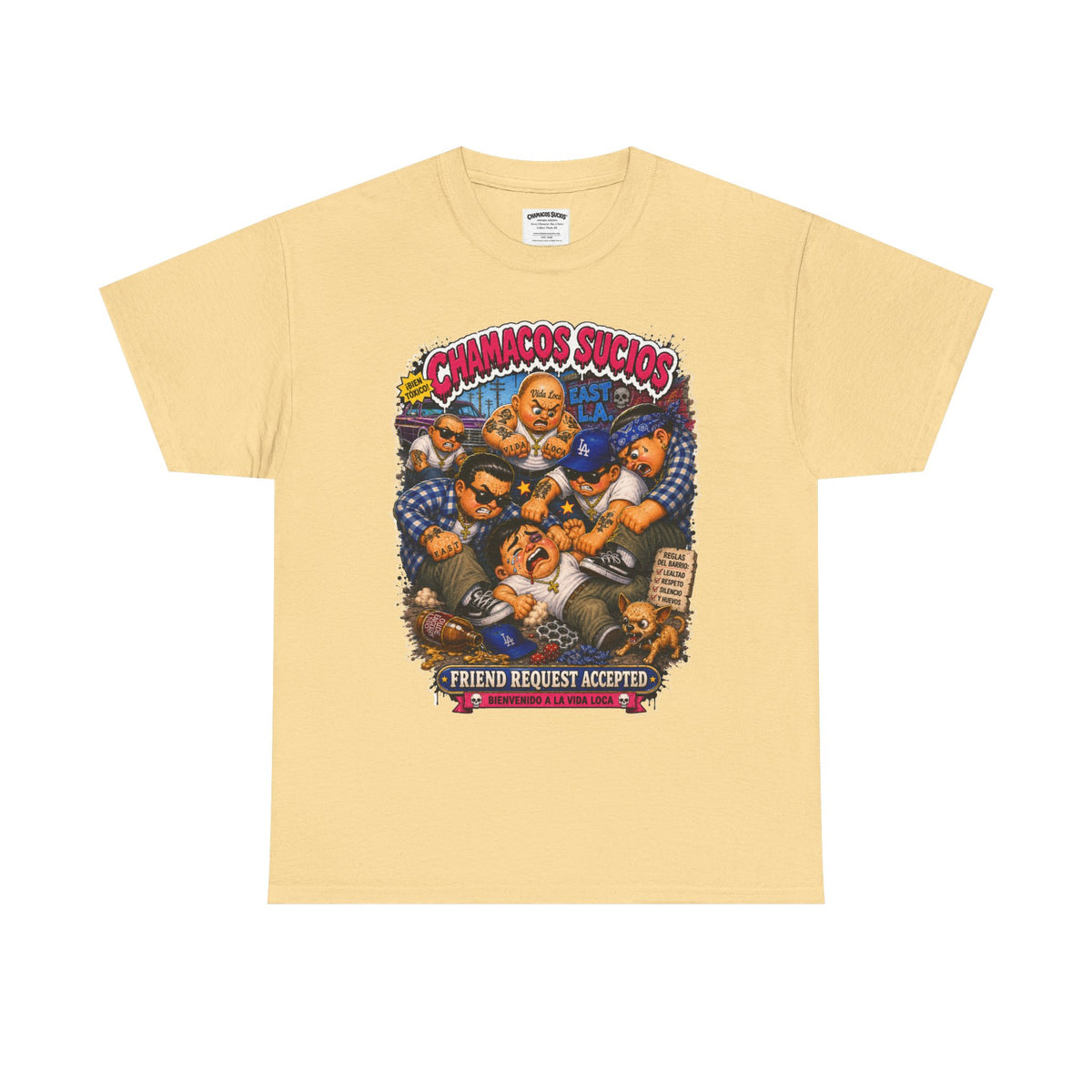 Friend Request Accepted™ | Chamacos Sucios Apparel Edition