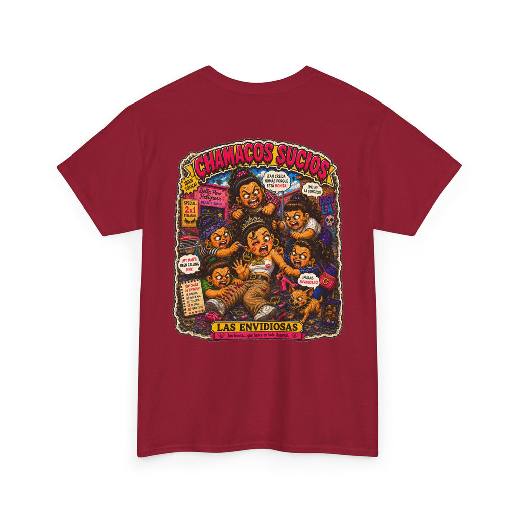 Las Envidiosas™ | Chamacos Sucios Apparel Edition