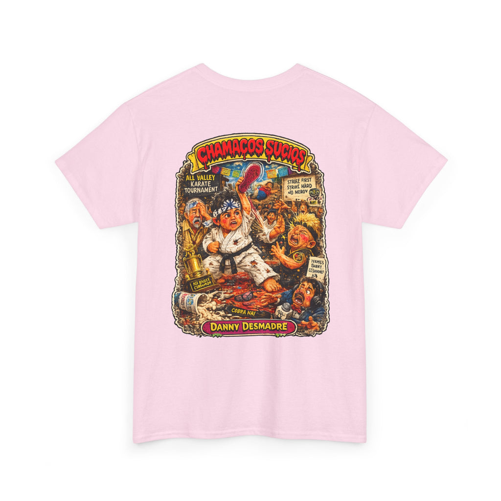 Danny Desmadre | Chamacos Sucios Apparel Edition