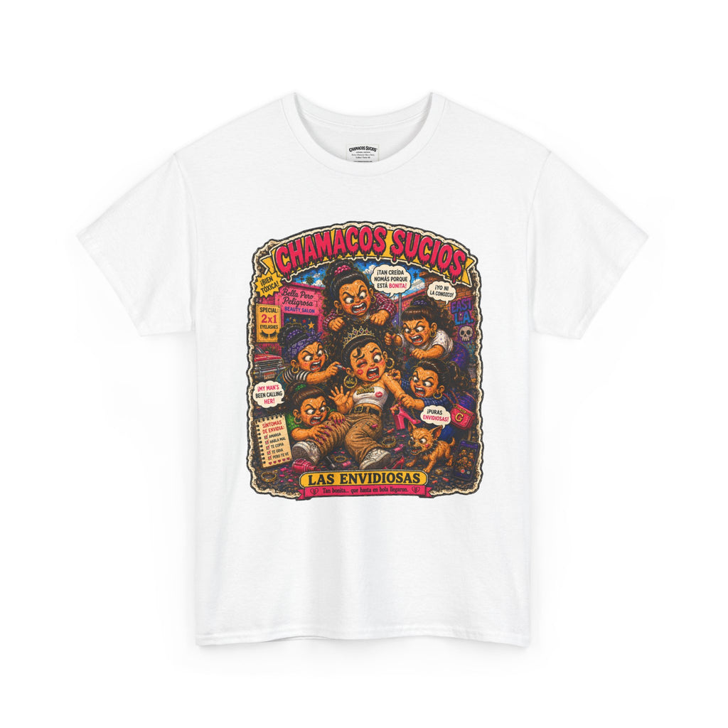Las Envidiosas™ | Chamacos Sucios Apparel Edition