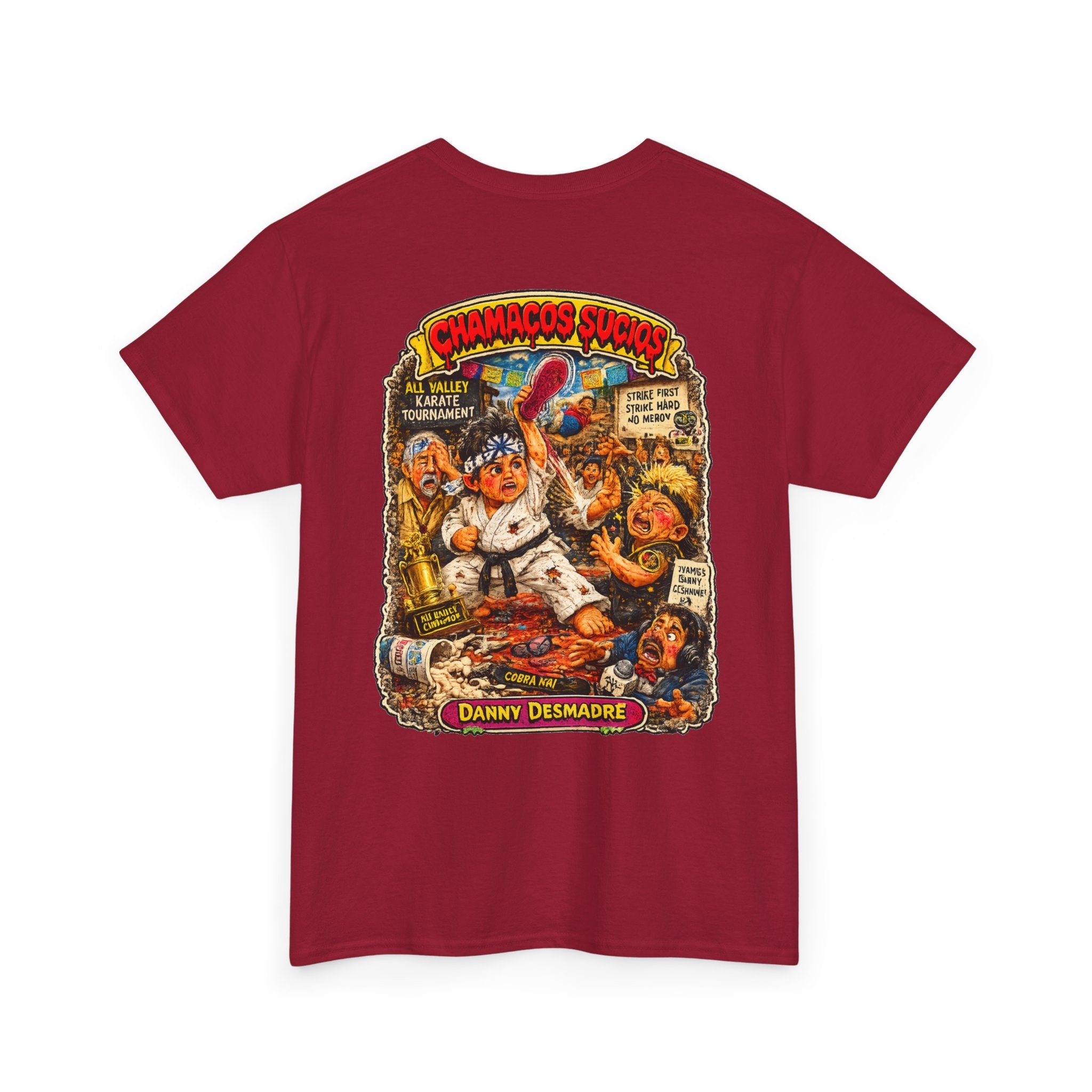 Danny Desmadre | Chamacos Sucios Apparel Edition