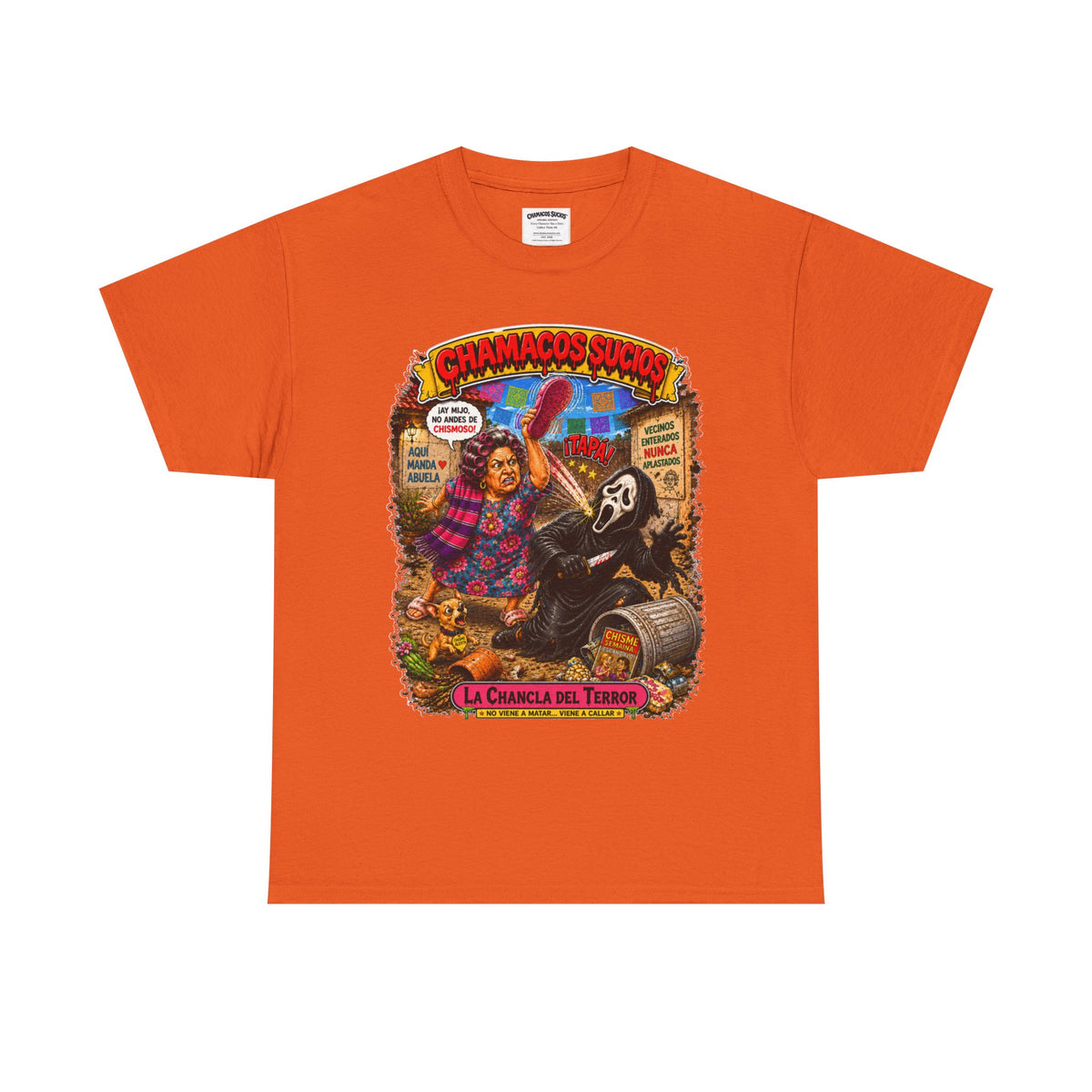 La Chancla del Terror™ | Chamacos Sucios Apparel Edition