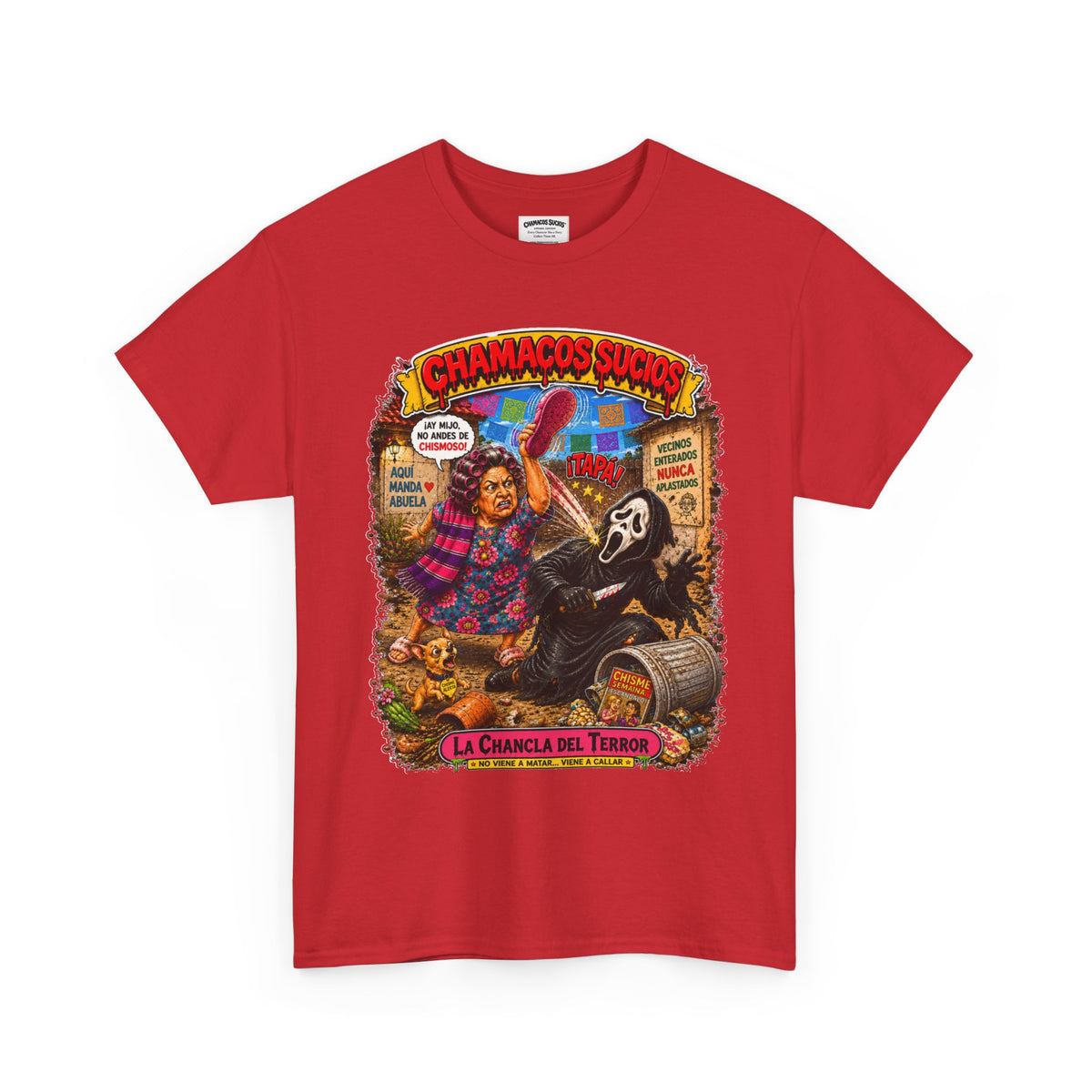 La Chancla del Terror™ | Chamacos Sucios Apparel Edition