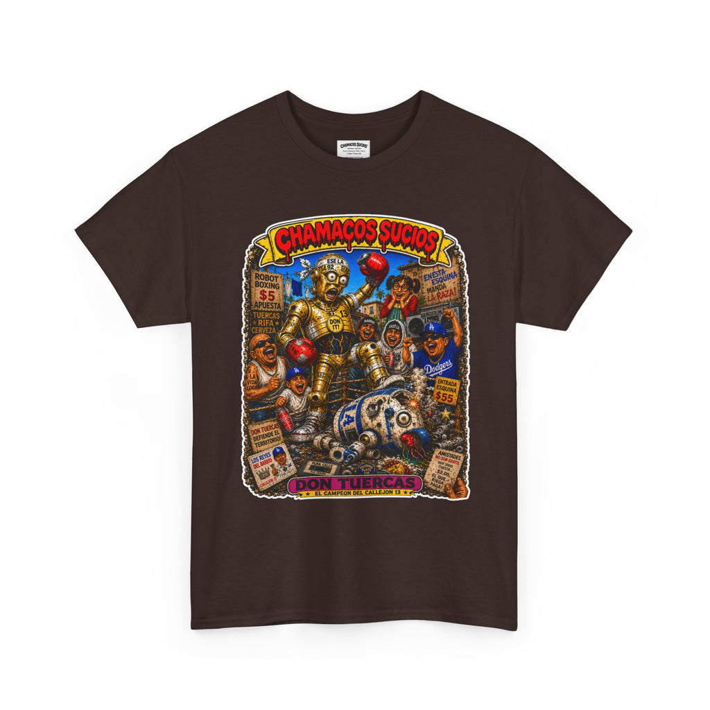 Don Tuercas™ | Chamacos Sucios Apparel Edition