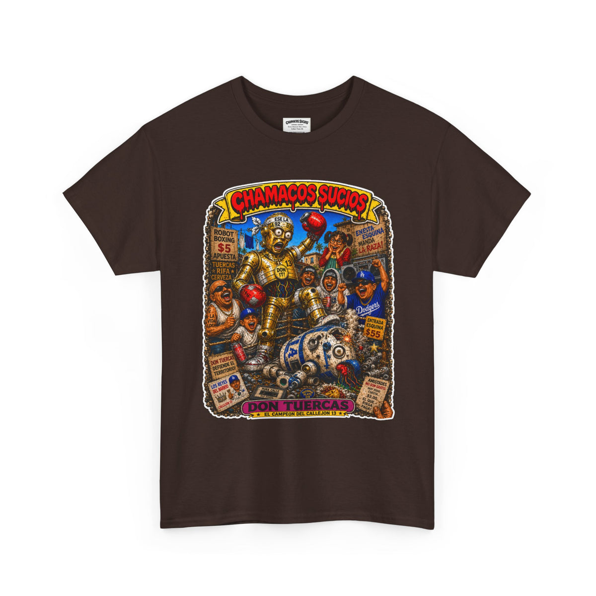 Don Tuercas™ | Chamacos Sucios Apparel Edition