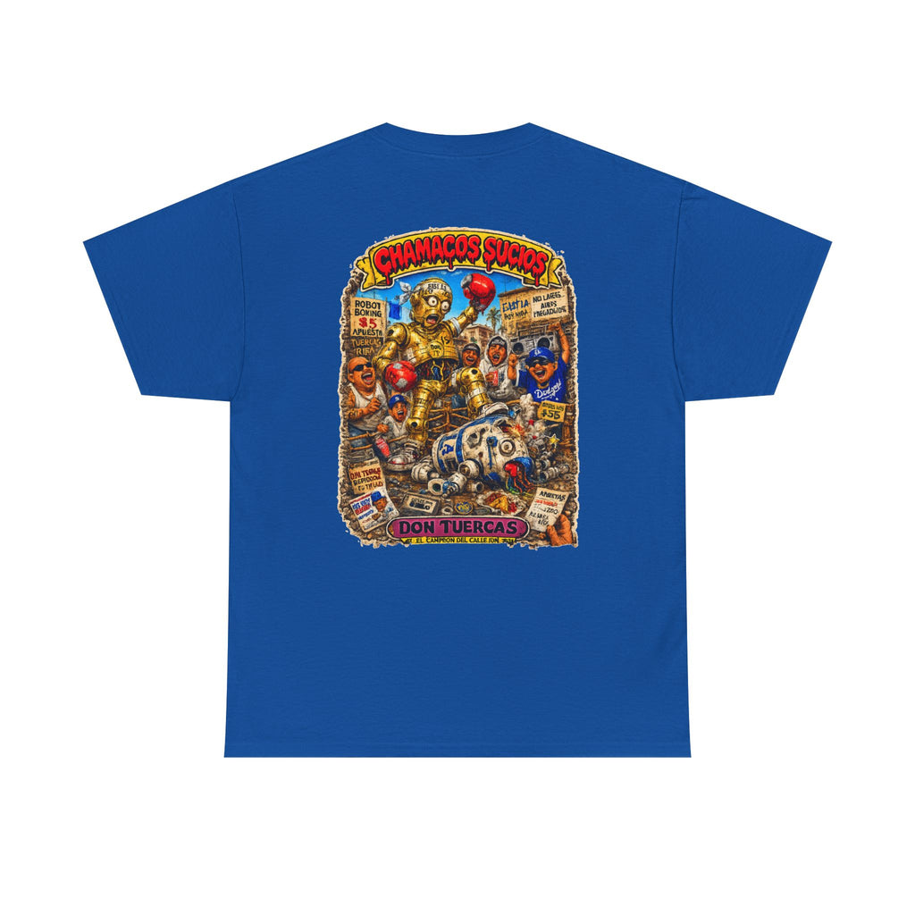 Don Tuercas™ | Chamacos Sucios Apparel Edition