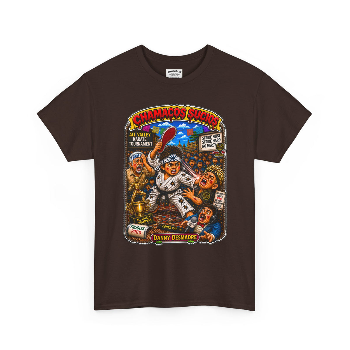 Danny Desmadre | Chamacos Sucios Apparel Edition