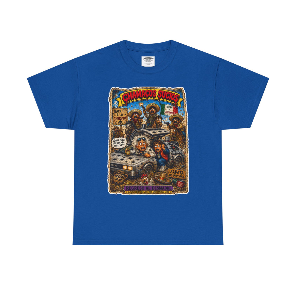 Regreso al Desmadre™ | Chamacos Sucios Apparel Edition