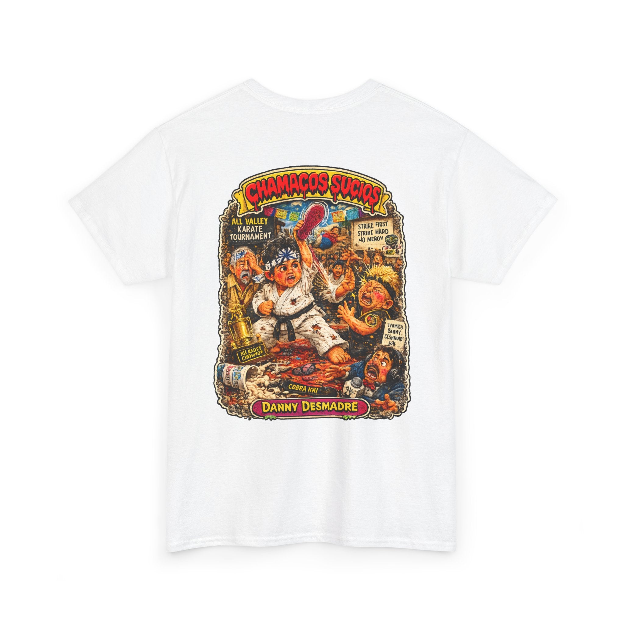 Danny Desmadre | Chamacos Sucios Apparel Edition
