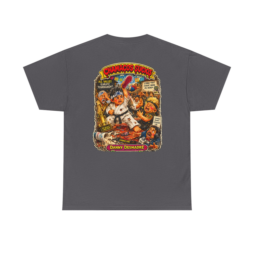 Danny Desmadre | Chamacos Sucios Apparel Edition