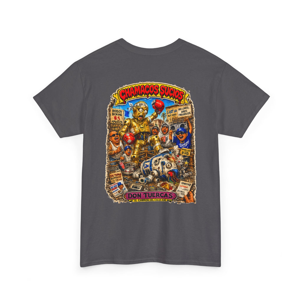 Don Tuercas™ | Chamacos Sucios Apparel Edition