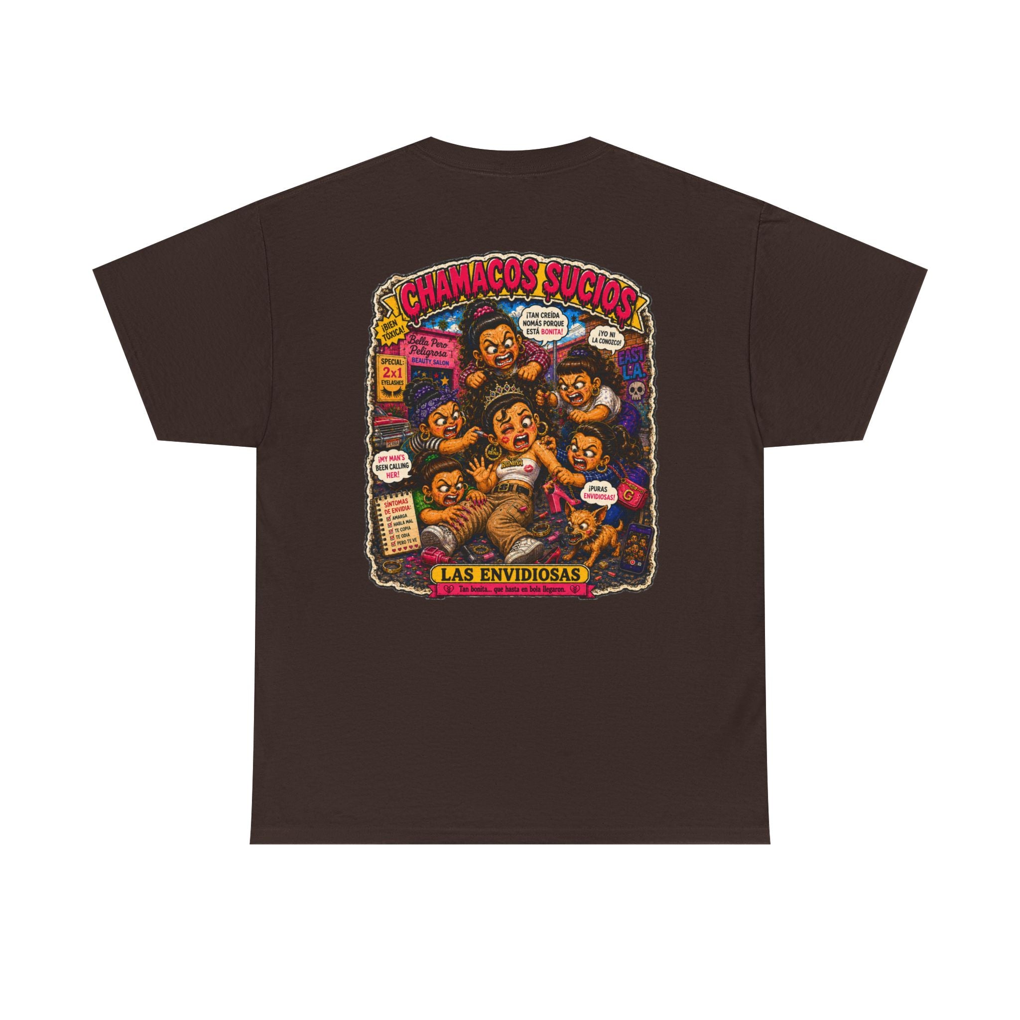 Las Envidiosas™ | Chamacos Sucios Apparel Edition