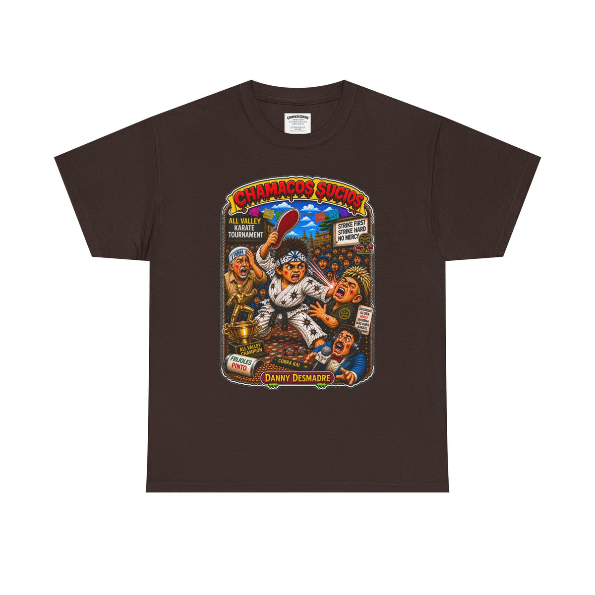 Danny Desmadre | Chamacos Sucios Apparel Edition