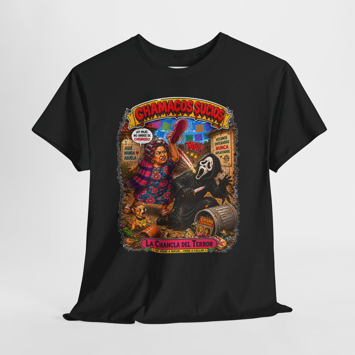 La Chancla del Terror™ | Chamacos Sucios Apparel Edition