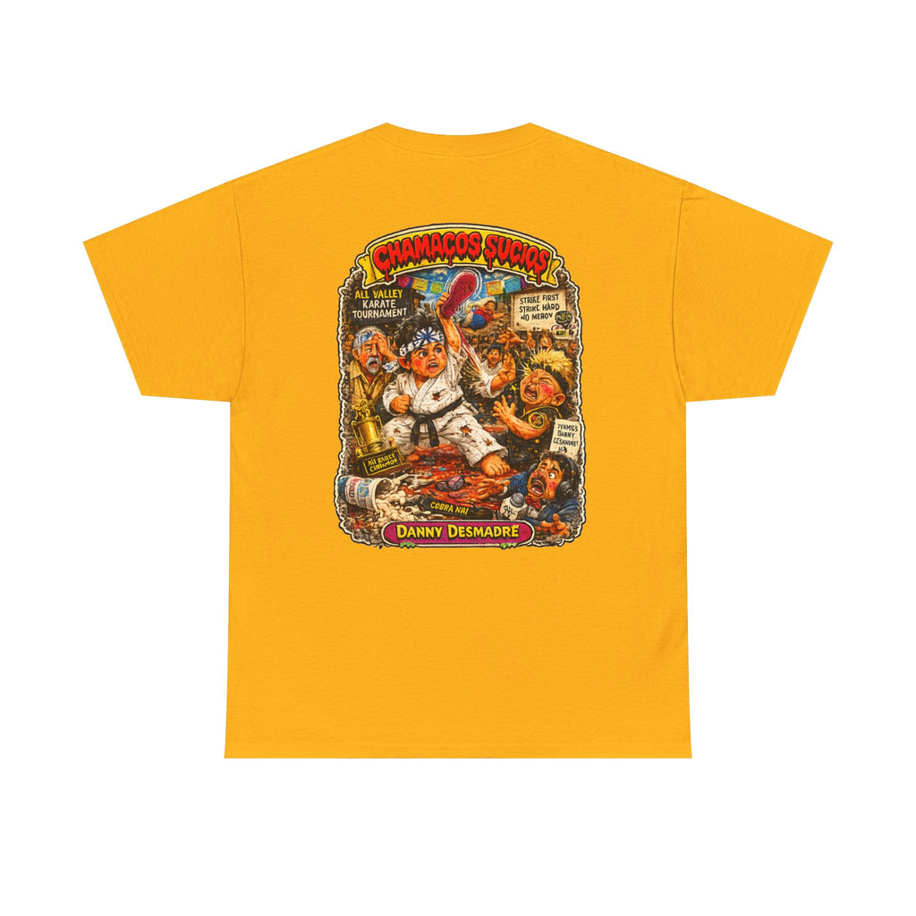 Danny Desmadre | Chamacos Sucios Apparel Edition