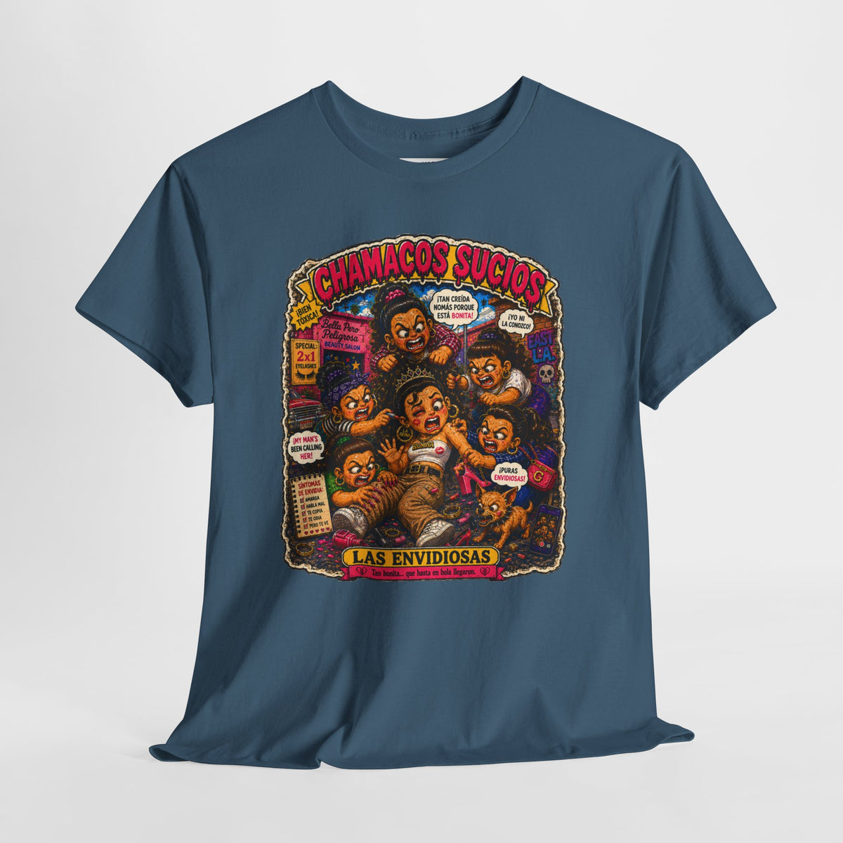 Las Envidiosas™ | Chamacos Sucios Apparel Edition