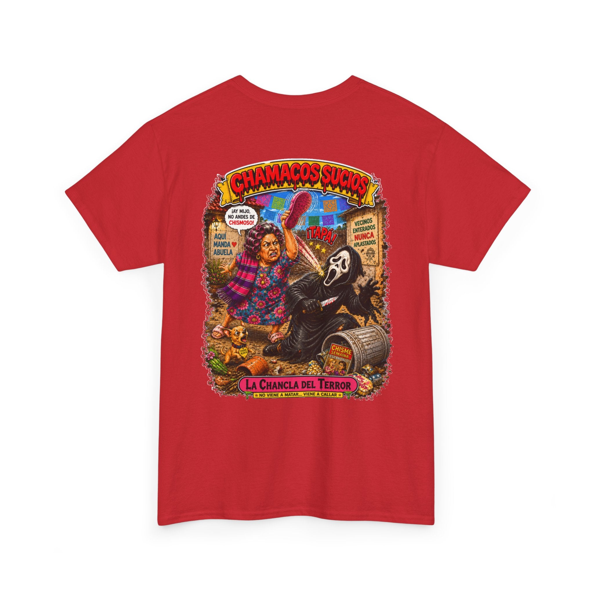 La Chancla del Terror™ | Chamacos Sucios Apparel Edition