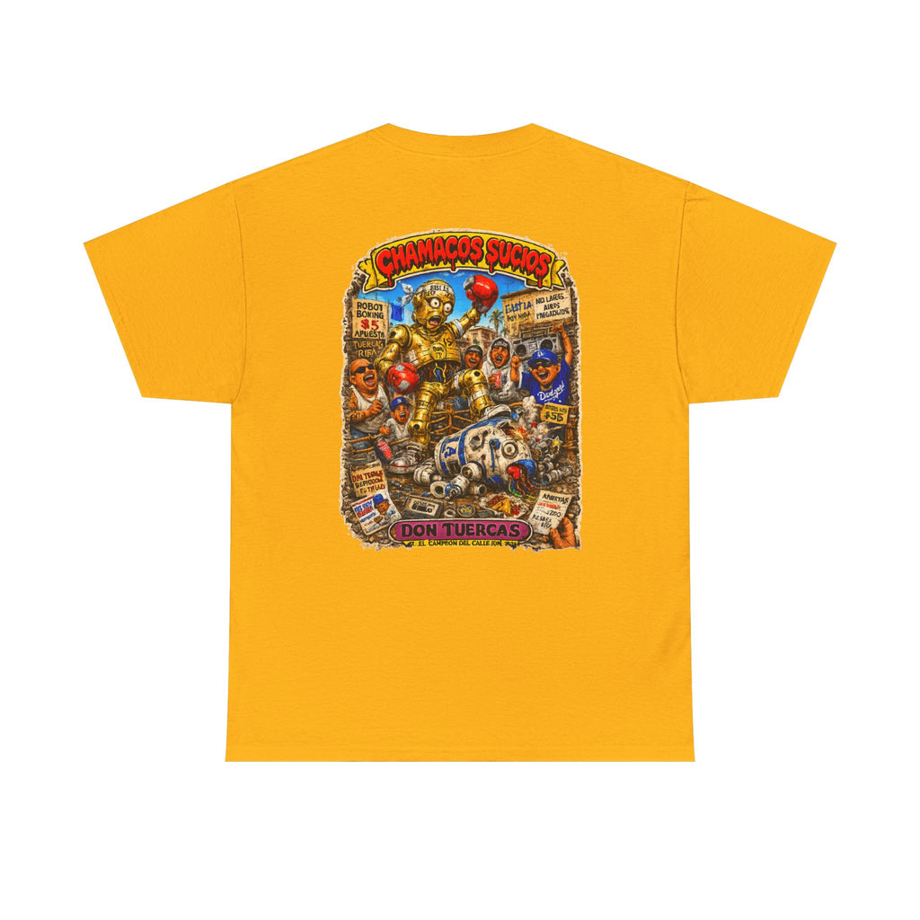 Don Tuercas™ | Chamacos Sucios Apparel Edition