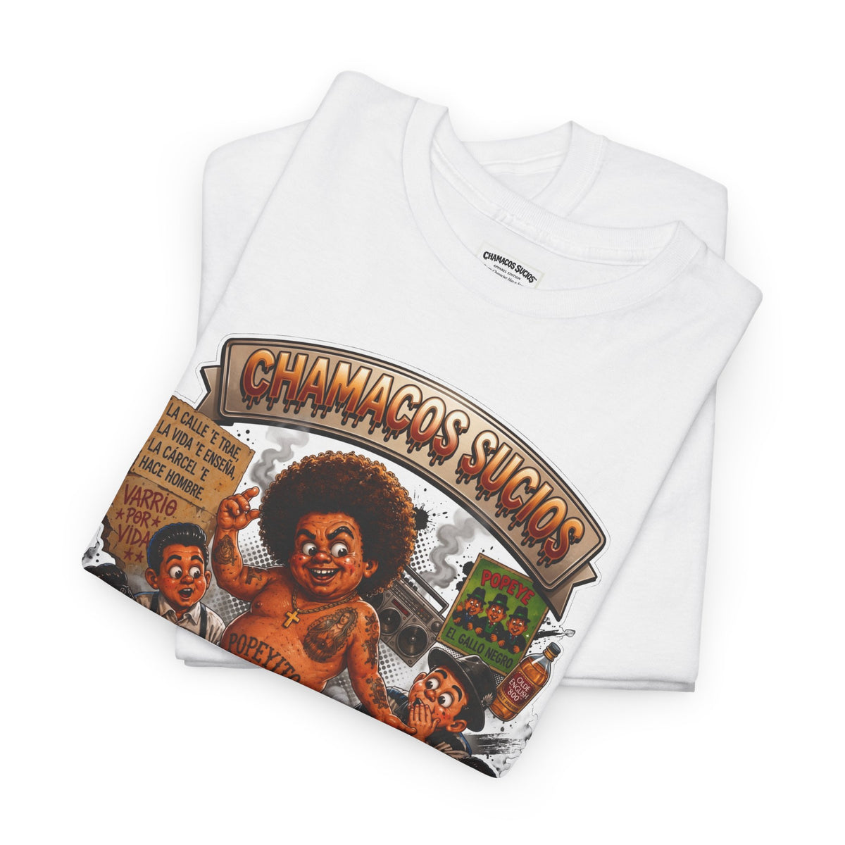 Popeyito™ | Chamacos Sucios Apparel Edition