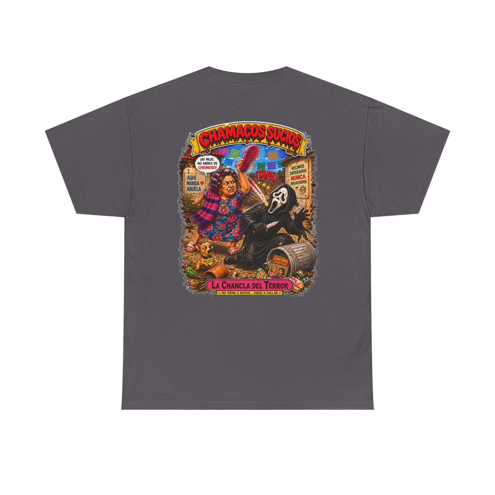 La Chancla del Terror™ | Chamacos Sucios Apparel Edition