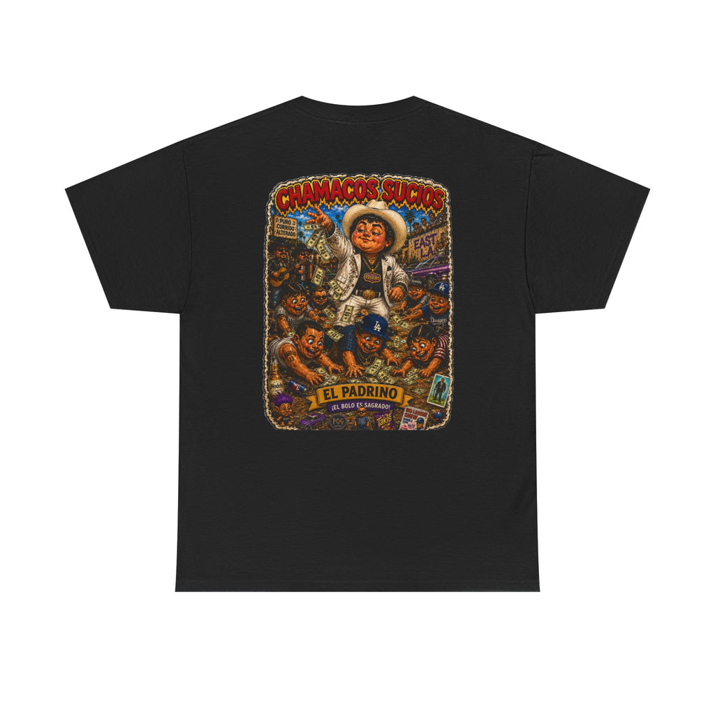 El Padrino | Chamacos Sucios Apparel Edition