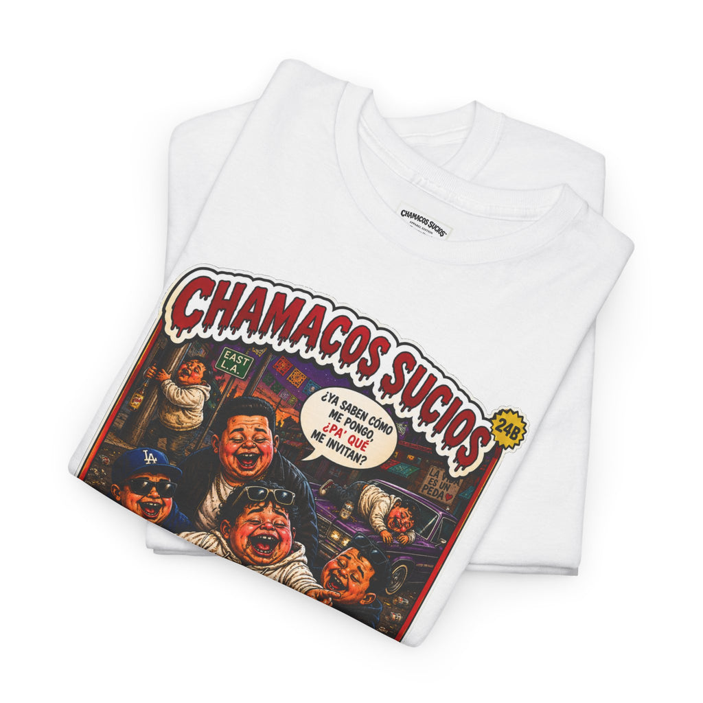 El Borracho | Chamacos Sucios™ Apparel Edition