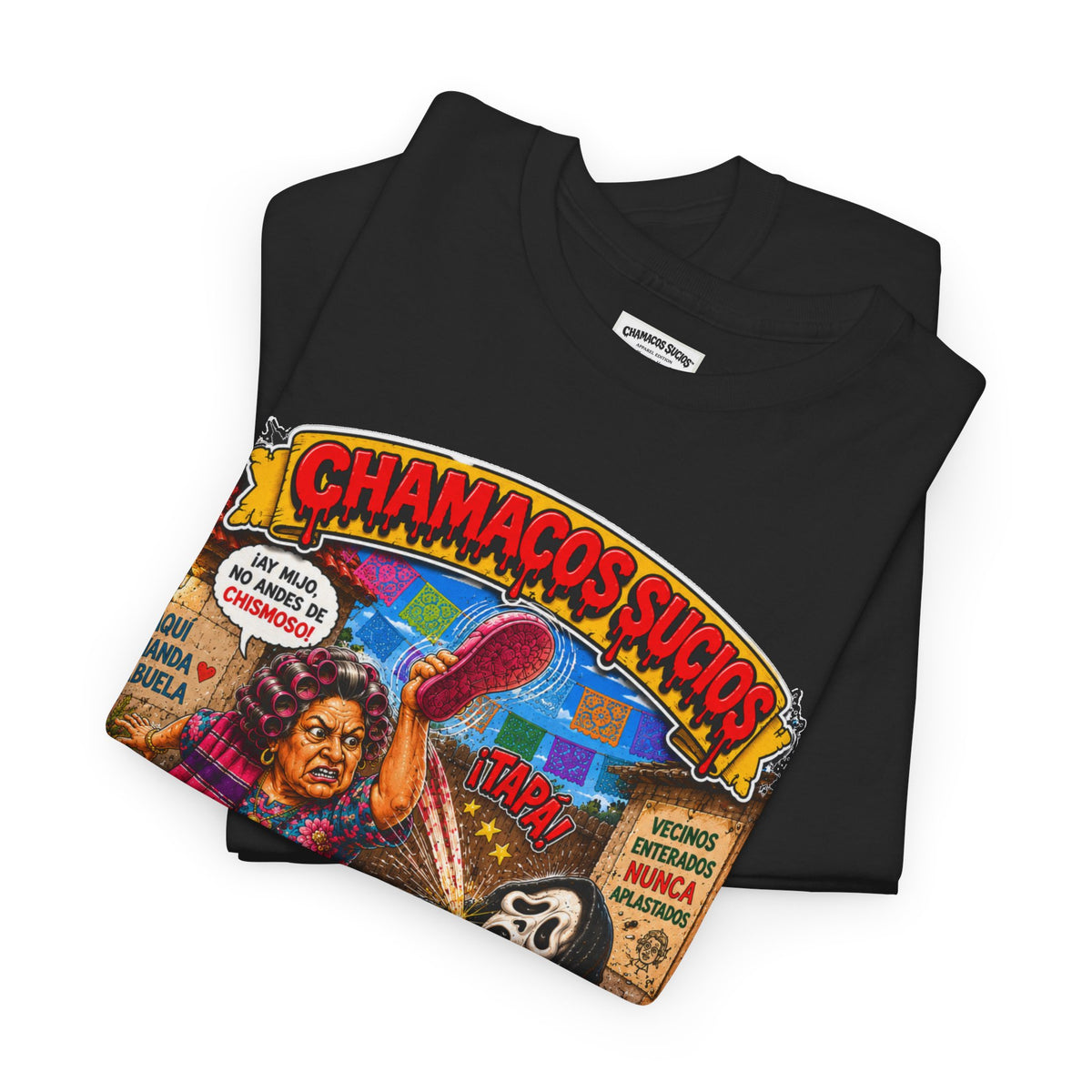 La Chancla del Terror™ | Chamacos Sucios Apparel Edition