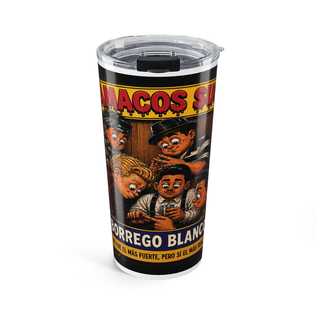Borrego Blanco™ – Chamacos Sucios 20oz Tumbler