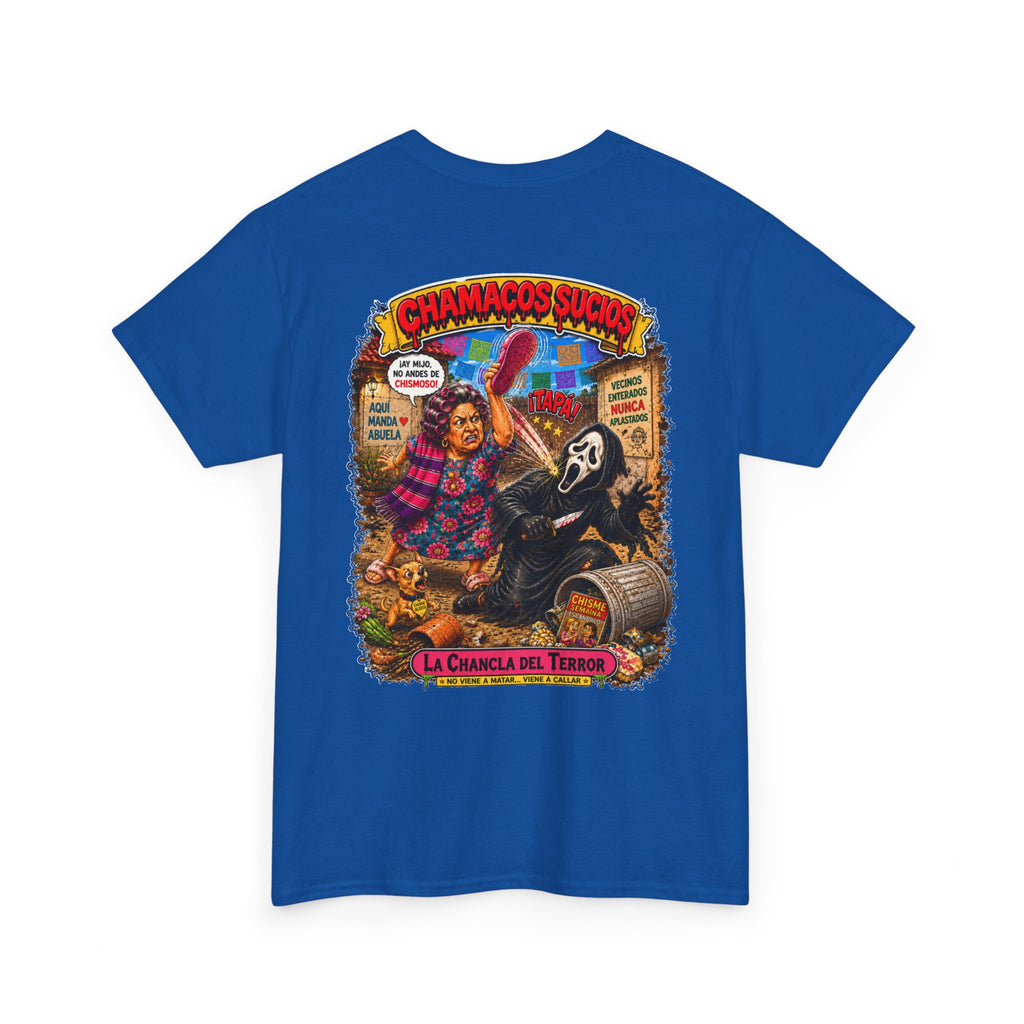 La Chancla del Terror™ | Chamacos Sucios Apparel Edition