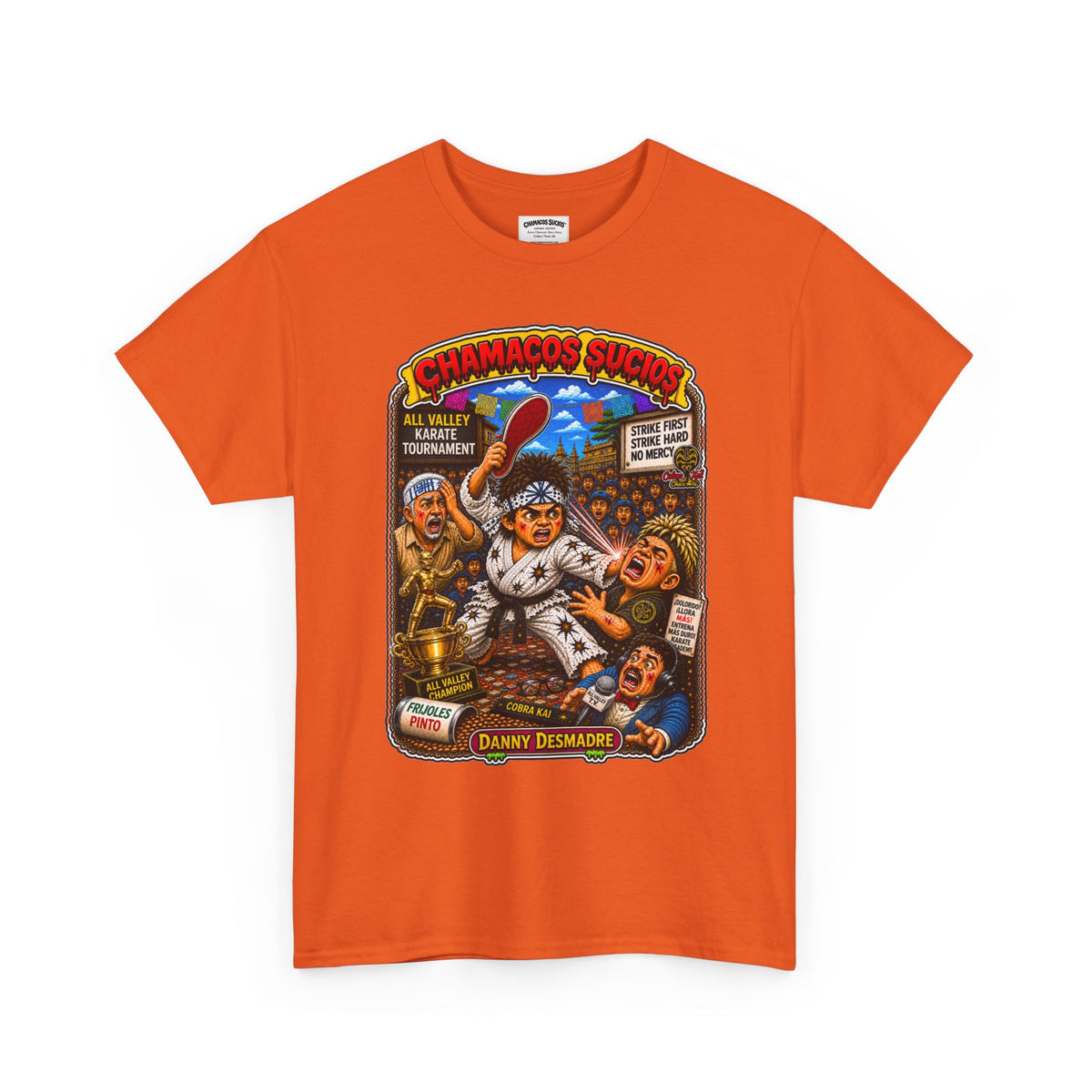 Danny Desmadre | Chamacos Sucios Apparel Edition
