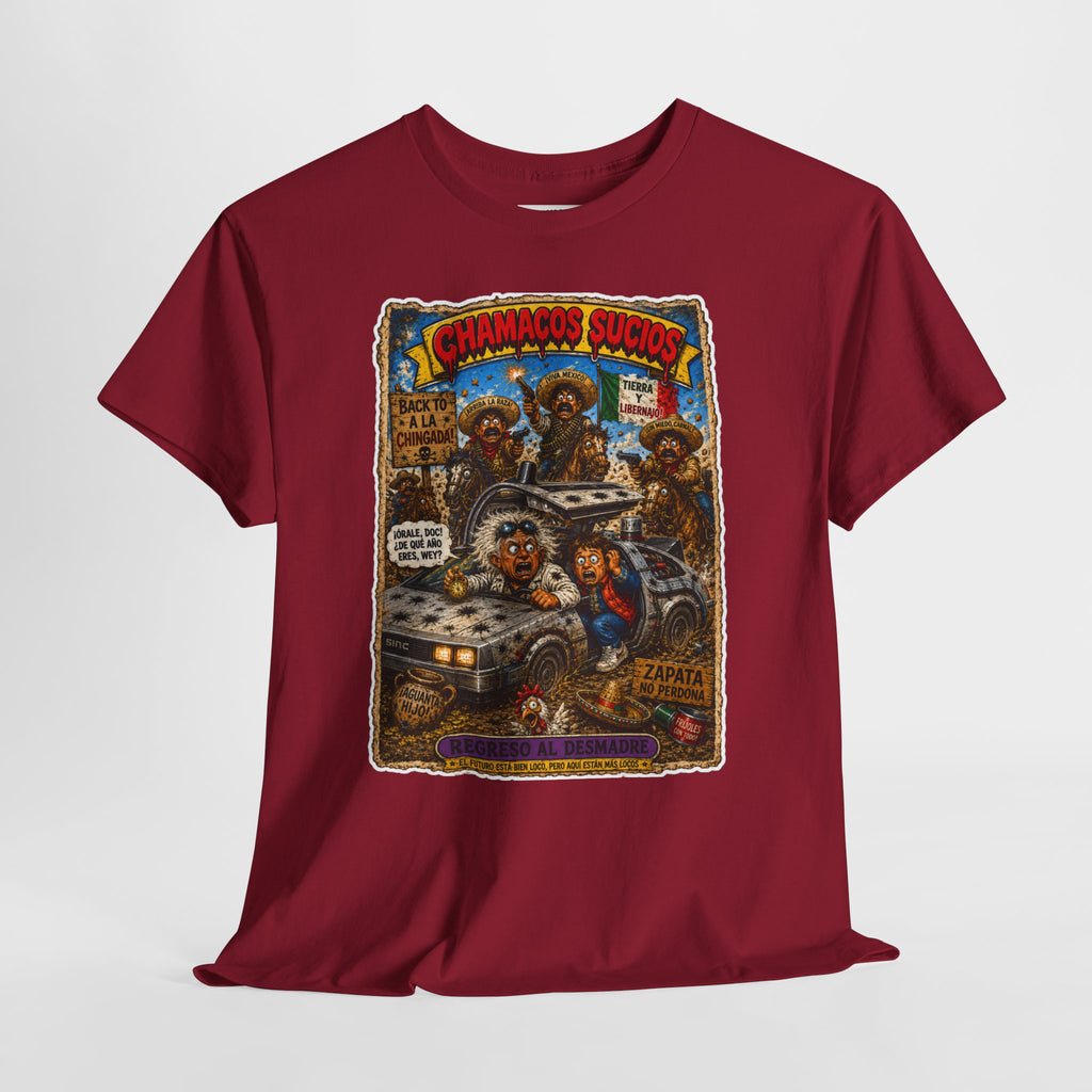 Regreso al Desmadre™ | Chamacos Sucios Apparel Edition