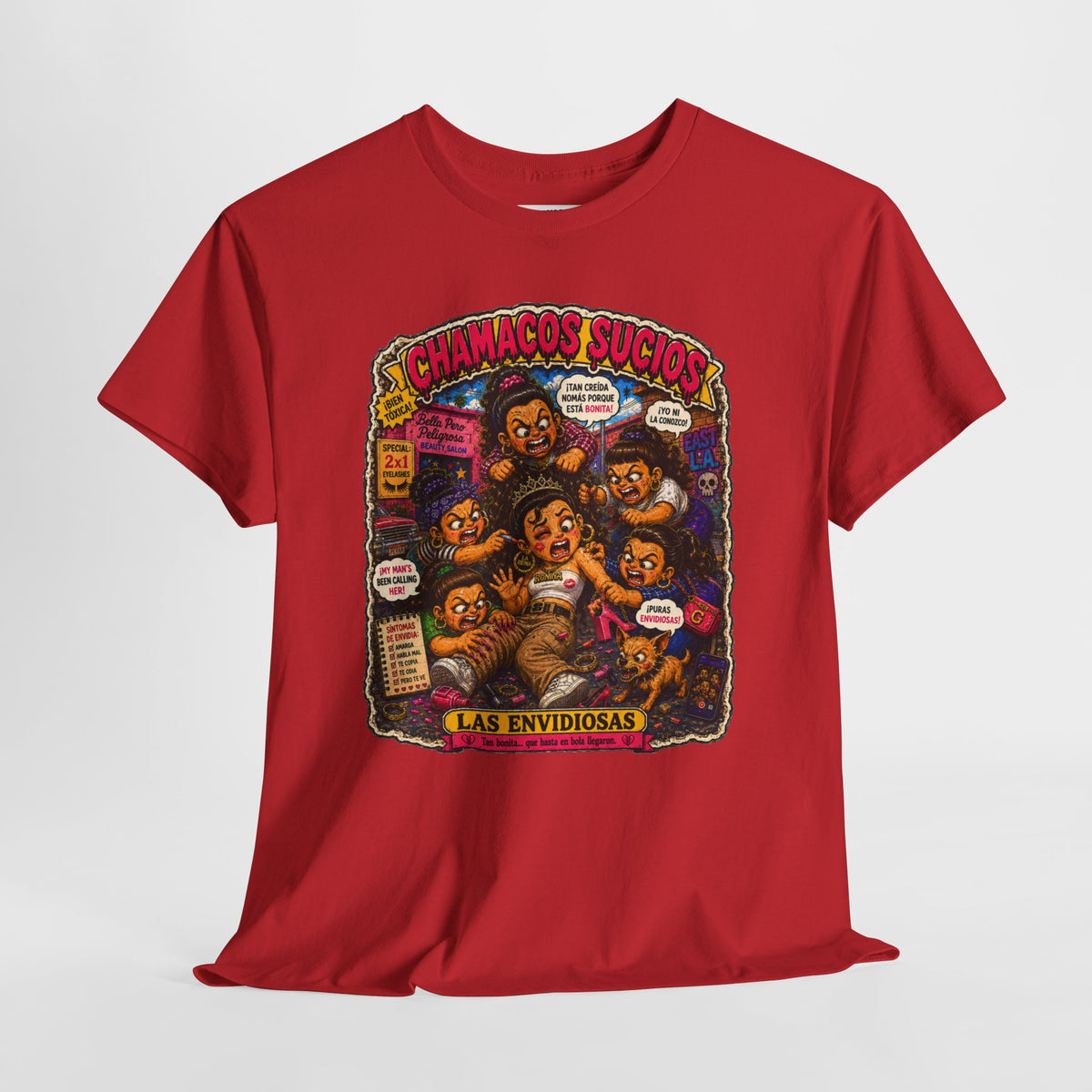 Las Envidiosas™ | Chamacos Sucios Apparel Edition