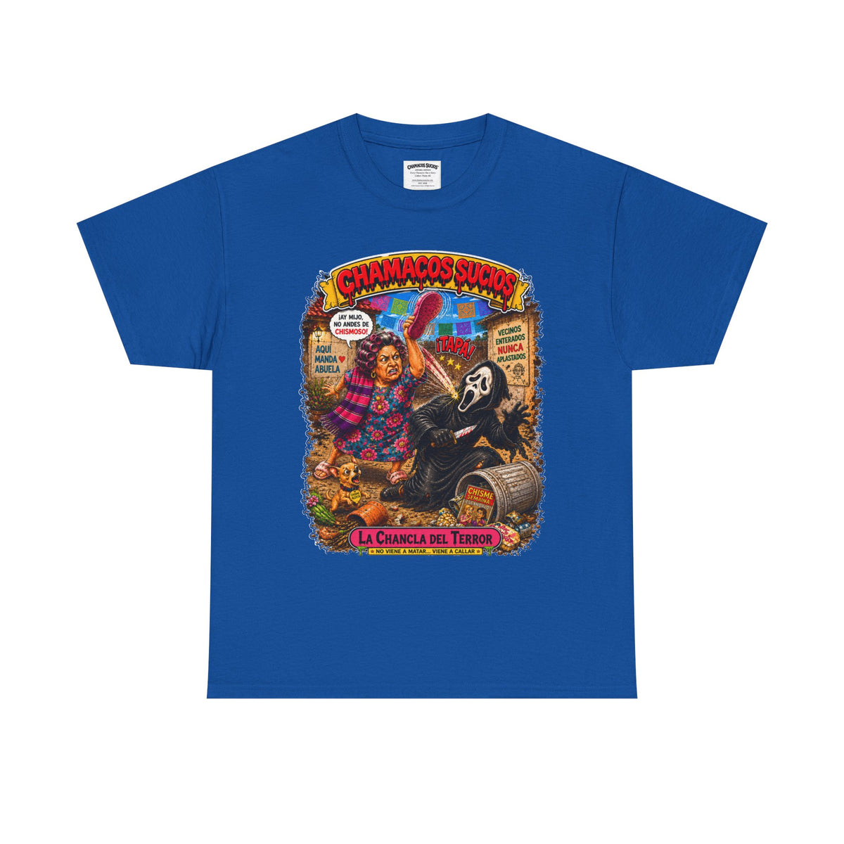 La Chancla del Terror™ | Chamacos Sucios Apparel Edition