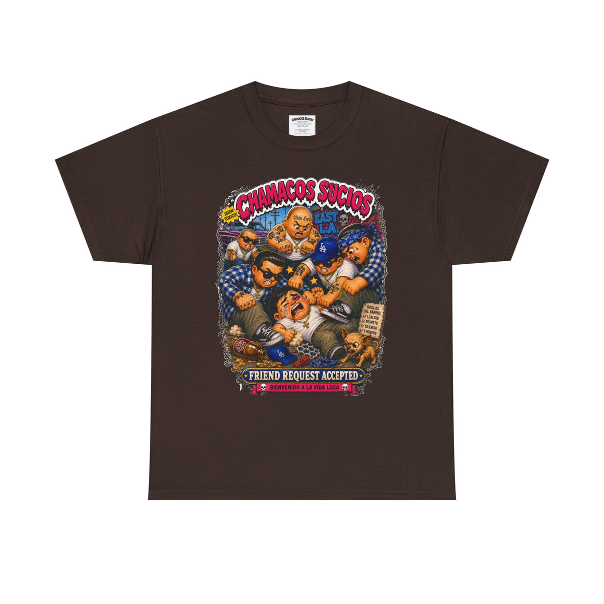 Friend Request Accepted™ | Chamacos Sucios Apparel Edition