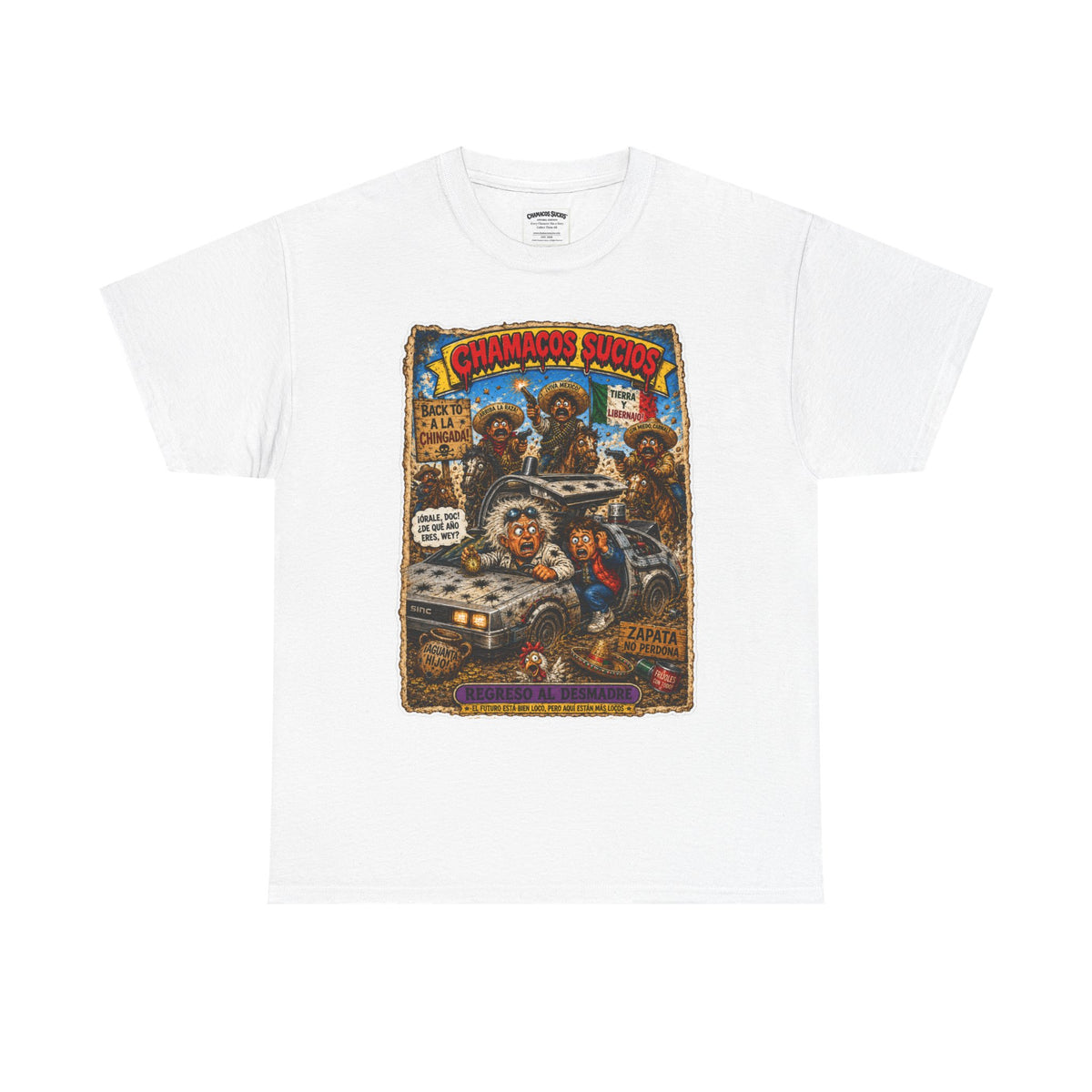 Regreso al Desmadre™ | Chamacos Sucios Apparel Edition