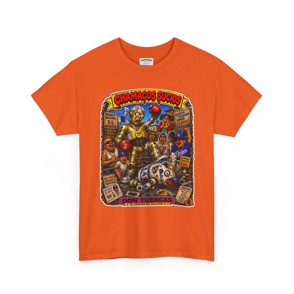 Don Tuercas™ | Chamacos Sucios Apparel Edition