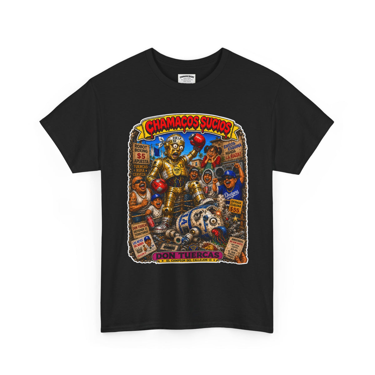 Don Tuercas™ | Chamacos Sucios Apparel Edition