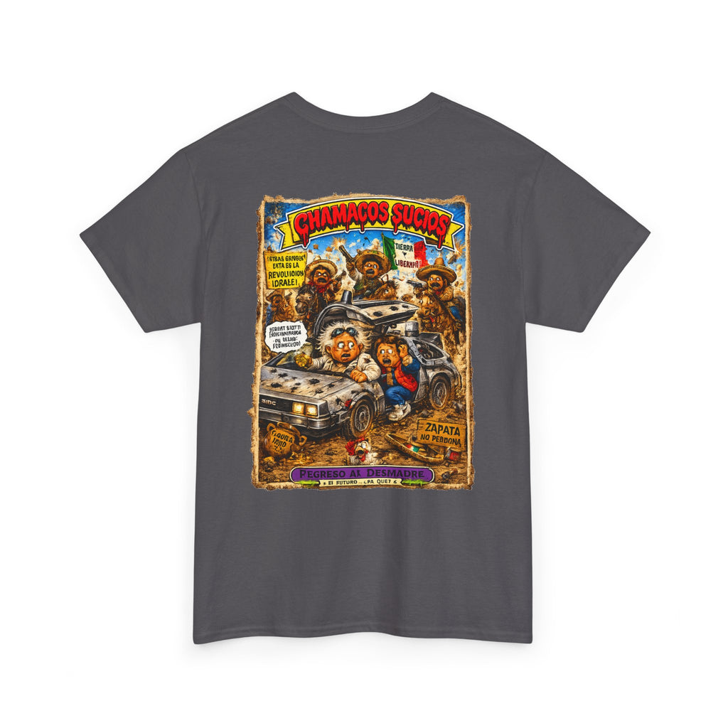 Regreso al Desmadre™ | Chamacos Sucios Apparel Edition