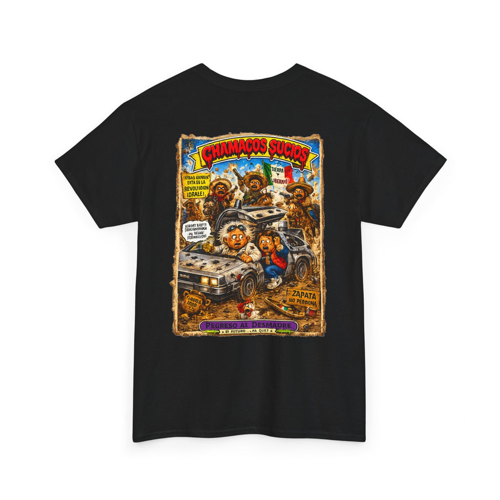 Regreso al Desmadre™ | Chamacos Sucios Apparel Edition