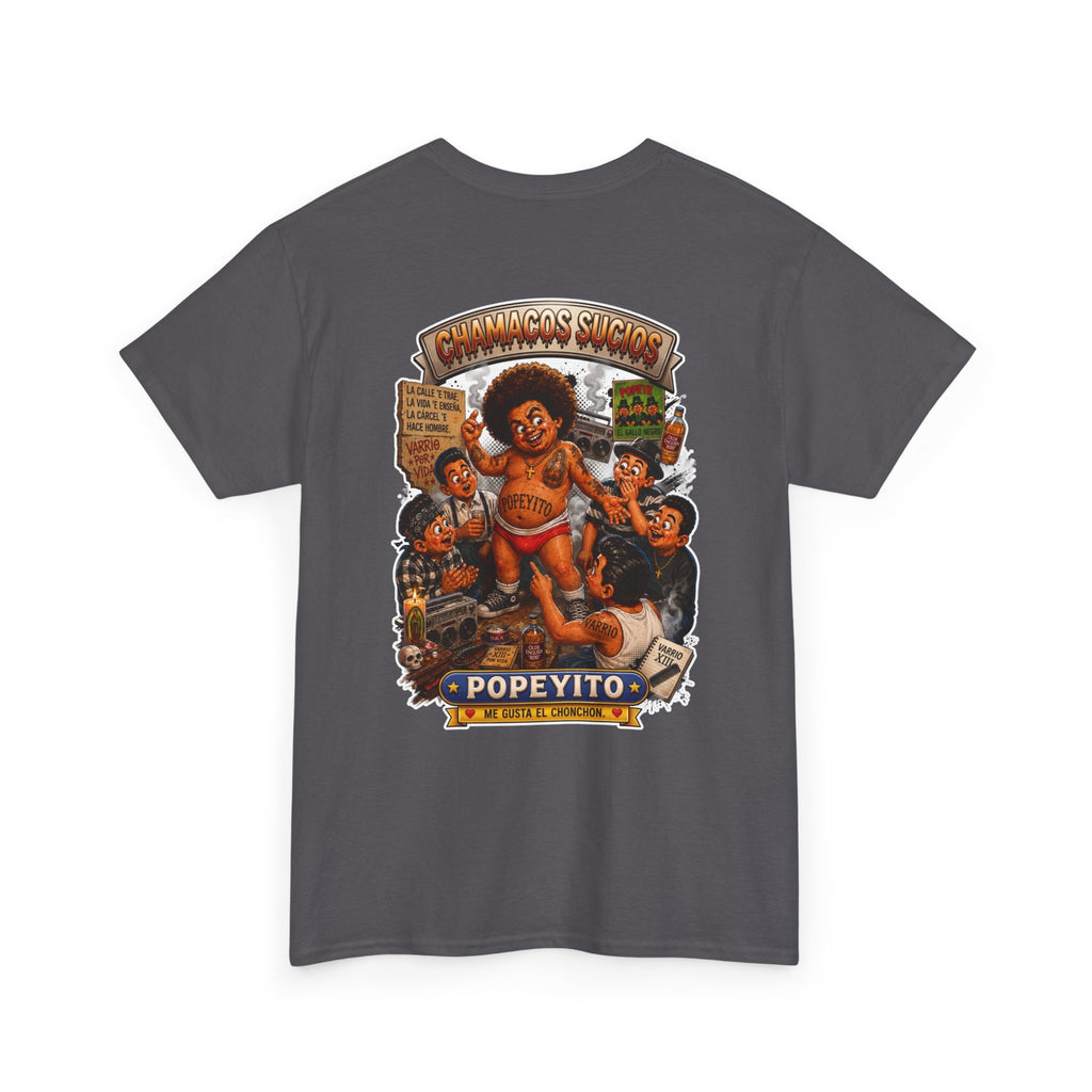 Popeyito™ | Chamacos Sucios Apparel Edition