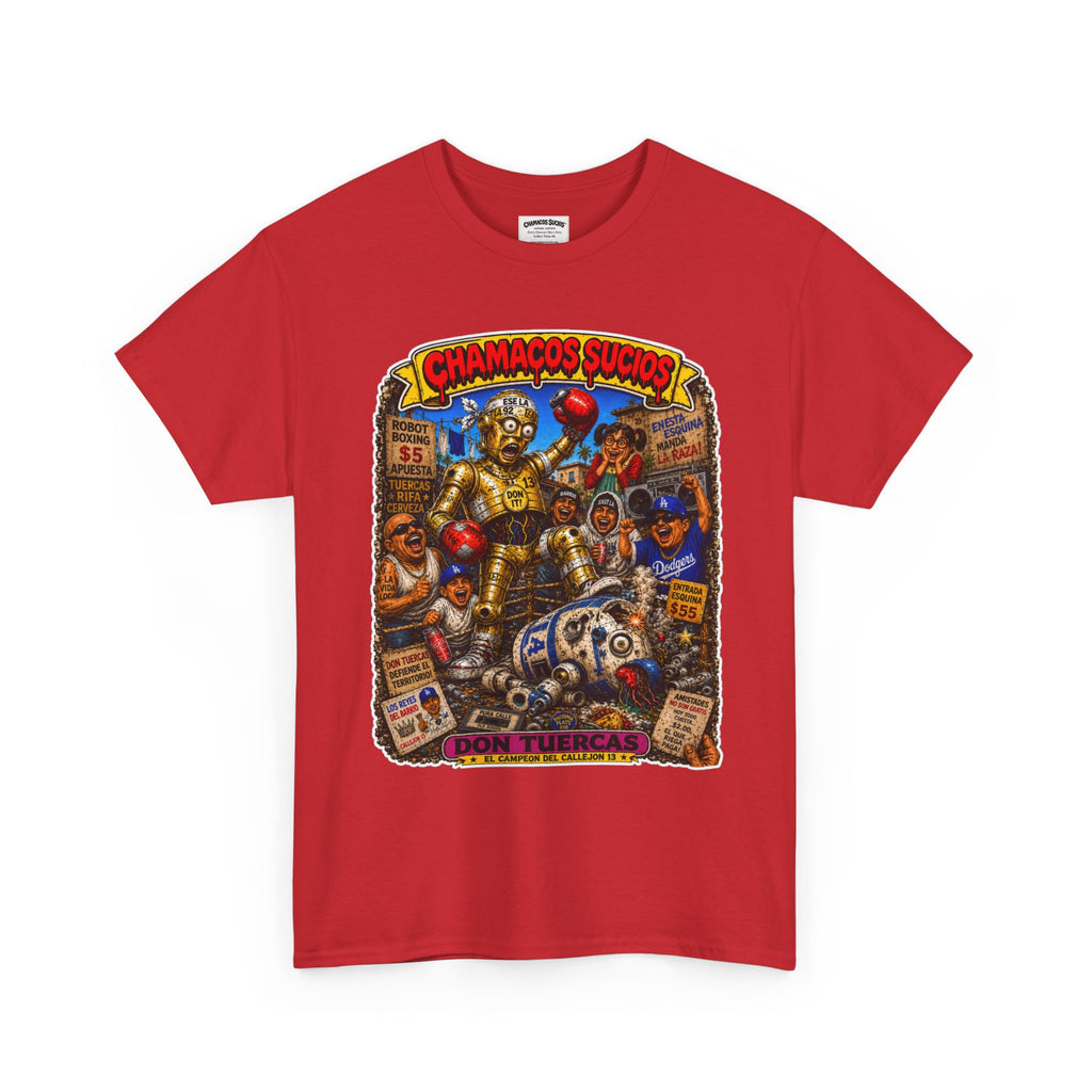 Don Tuercas™ | Chamacos Sucios Apparel Edition