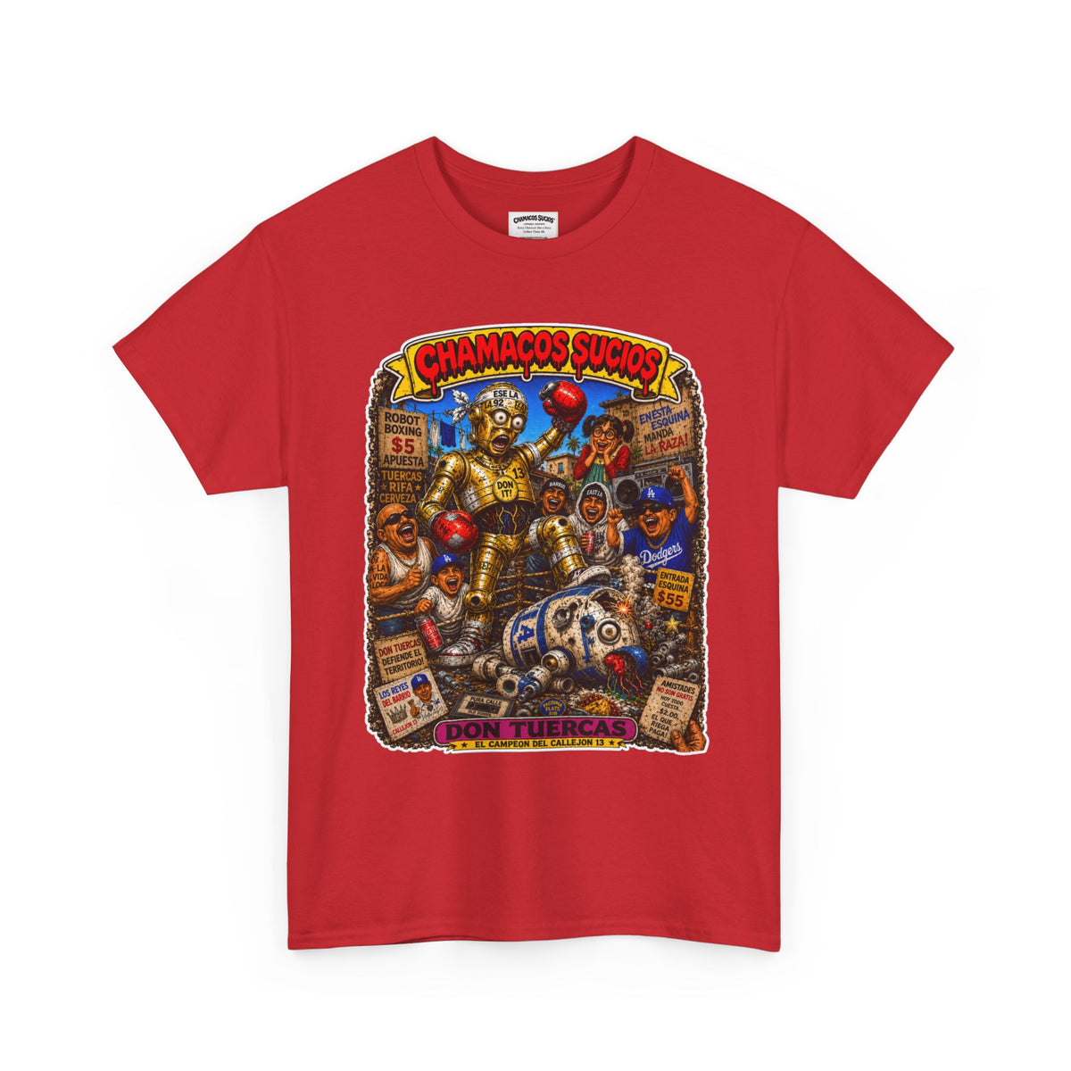 Don Tuercas™ | Chamacos Sucios Apparel Edition