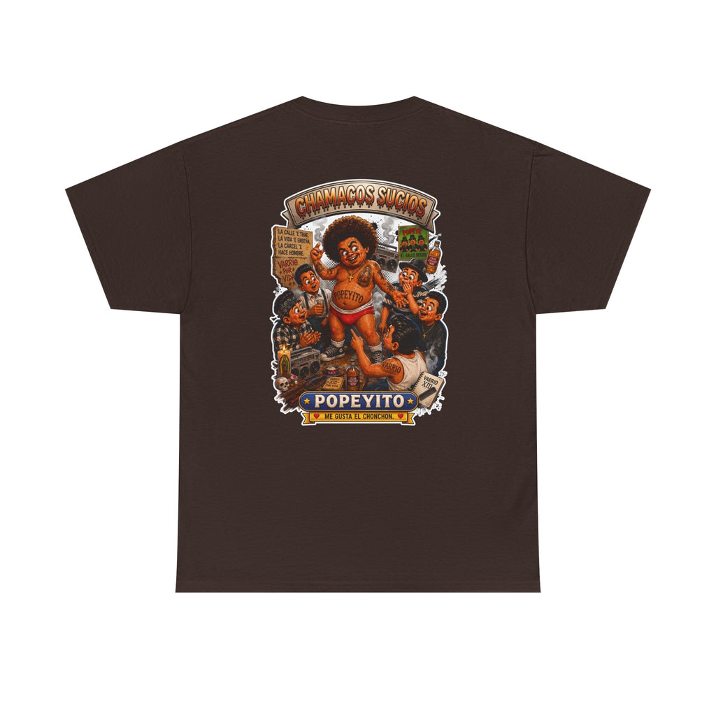 Popeyito™ | Chamacos Sucios Apparel Edition
