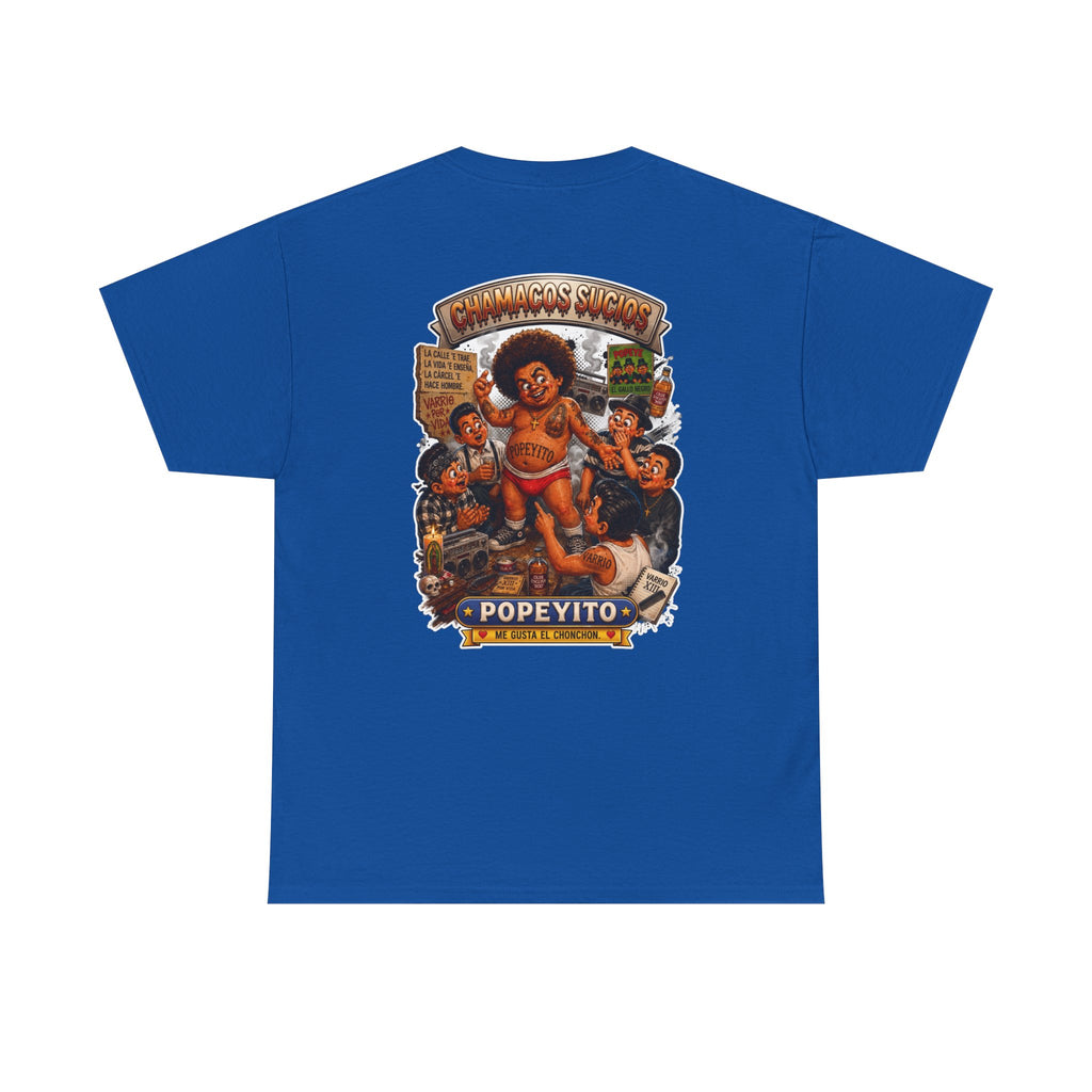 Popeyito™ | Chamacos Sucios Apparel Edition