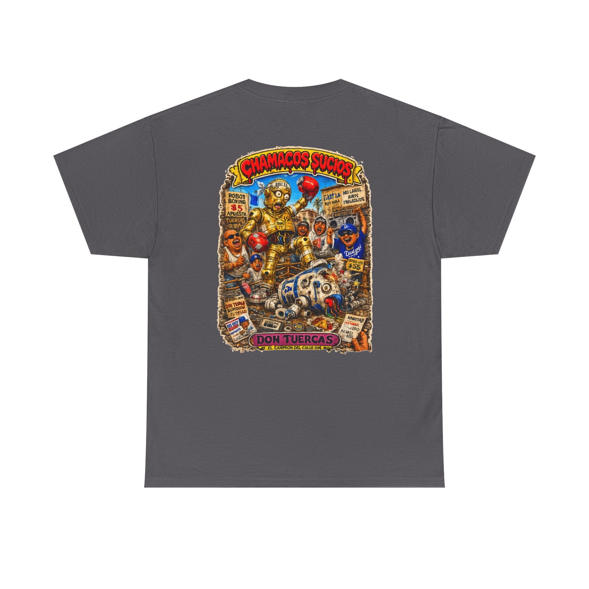 Don Tuercas™ | Chamacos Sucios Apparel Edition